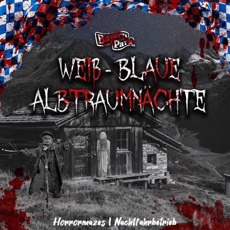 Weiß Blaue Albtraumnächte© Bayern Park